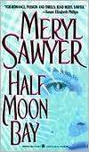 Half Moon Bay Meryl Sawyer