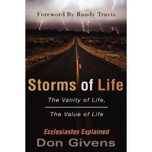Storms of Life [Paperback] Dr Don Givens  Books