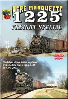 Pere Marquette 1225 Freight Special on DVD Greg Scholl  