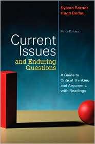 Current Issues and Enduring Questions A Guide to Critical Thinking 