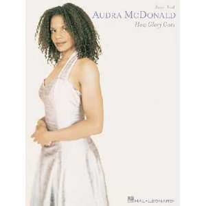  Audra McDonald   How Glory Goes **ISBN 9780634030963 