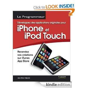   iTunes App Store (Le Programmeur) (French Edition) Jean Marc Delprato
