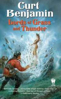 lords of grass and thunder curt benjamin paperback $ 8