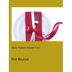  Roll Bounce Ronald Cohn Jesse Russell Books