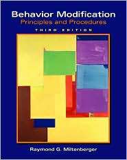 Behavior Modification Principles and Procedures, (053453600X 