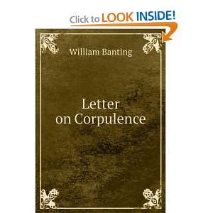  Letter on Corpulence William Banting Books