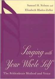 Singing with Your Whole Self, (0810840499), Samuel H. Nelson 