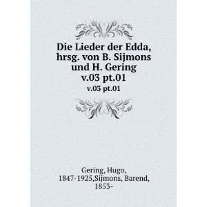   03 pt.01 Hugo, 1847 1925,Sijmons, Barend, 1853  Gering Books