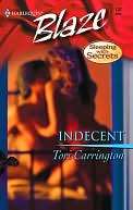 Indecent (Harlequin Blaze #137) Tori Carrington