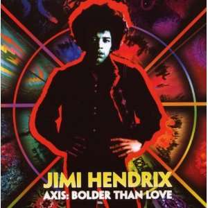  Axis Bolder Than Love Jimi Hendrix Music