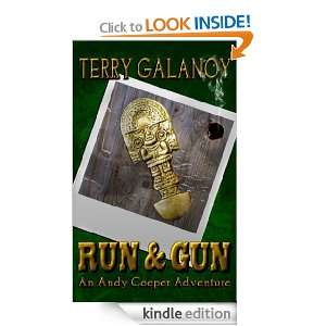 Run & Gun (The Andy Cooper Adventures) Terry Galanoy  