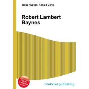  Robert Lambert Baynes Ronald Cohn Jesse Russell Books