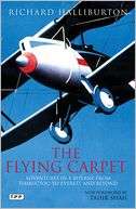 The Flying Carpet Adventures in a Biplane from Timbuktu to Everest 