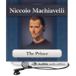  The Prince (Audible Audio Edition) Niccolo Machiavelli 