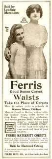 1916 AD FOR FERRIS GOOD SENSE CORSET WAISTS FOR LADIES  