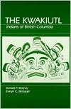 The Kwakiutl Indians of British Columbia, (0881332259), Ronald P 