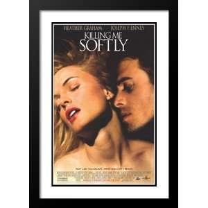  Killing Me Softly 20x26 Framed and Double Matted Movie 