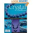 Crystal Brilliance Making Designer Jewelry with Crystal Beads by 