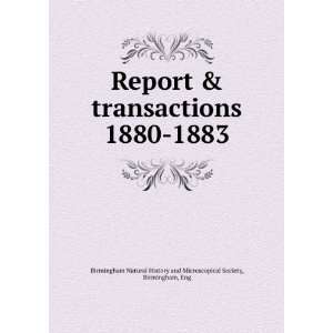  Report & transactions. 1880 1883 Birmingham, Eng Birmingham 