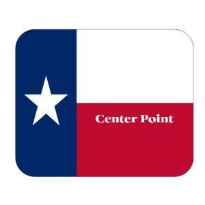    US State Flag   Center Point, Texas (TX) Mouse Pad 