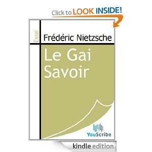 Le Gai Savoir (French Edition) Frédéric Nietzsche  