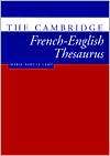 The Cambridge French English Thesaurus, (0521425816), Marie Noklle 