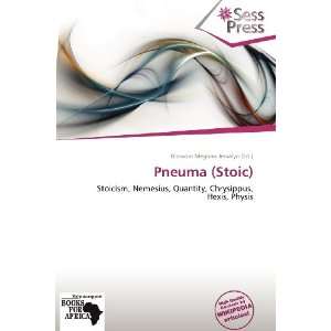    Pneuma (Stoic) (9786139263080) Blossom Meghan Jessalyn Books