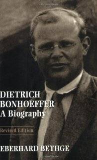 Dietrich Bonhoeffer A Biography by Eberhard Bethge (Paperback 