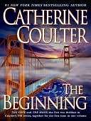   The Beginning (FBI Series #1 and 2) by Catherine 