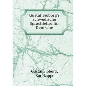   fÃ¼r Deutsche Karl Lappe Gustaf SjÃ¶borg  Books