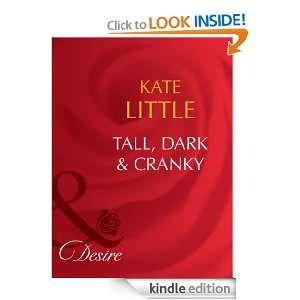 Tall, Dark & Cranky Kate Little  Kindle Store