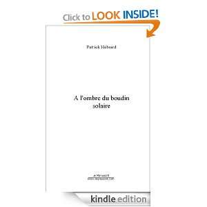 ombre du boudin solaire (French Edition) Patrick Hebrard  