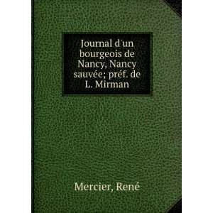  Journal dun bourgeois de Nancy, Nancy sauvÃ©e; prÃ©f 