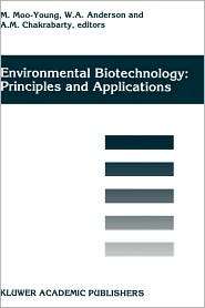 Environmental Biotechnology Principles and Applications, (0792338774 