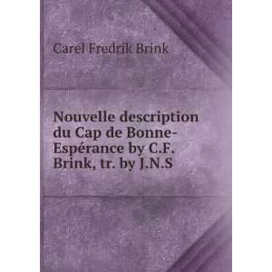   , Tr. by J.N.S. Allamand (French Edition) Carel Fredrik Brink Books