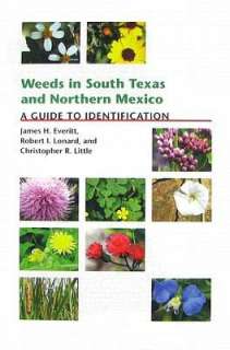   Weeds in South Texas and Northern Mexico A Guide to 
