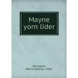  Mayne yorn lider Morris Nathan, 1906  Winograd Books