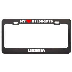 My Heart Belongs To Liberia Country Flag Metal License Plate Frame 
