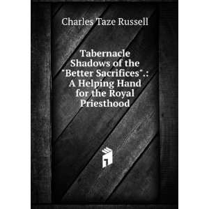   Hand for the Royal Priesthood Charles Taze Russell  Books
