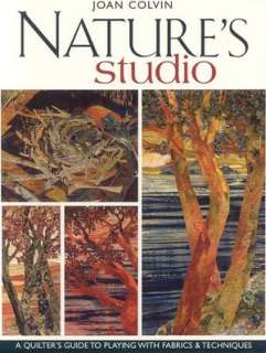 nature s studio a quilter s joan colvin other format