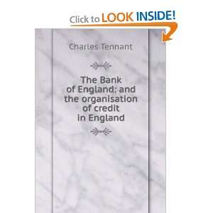  The Bank of England and the organisation of credit in 