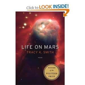  Life on Mars Poems [Paperback] Tracy K. Smith Books