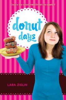   Donut Days by Lara Zielin, Penguin Group (USA 