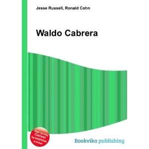  Waldo Cabrera Ronald Cohn Jesse Russell Books