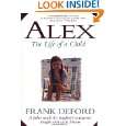 Alex The Life of a Child by Frank Deford ( Paperback   Aug. 1 