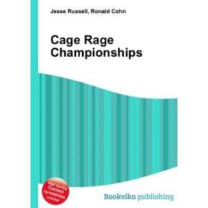 Cage Rage Championships Ronald Cohn Jesse Russell  Books
