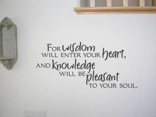 FOR WISDOM WILL ENTER Wall Quotes Decal Decor Bible Sign Lettering 