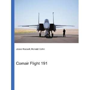  Comair Flight 191 Ronald Cohn Jesse Russell Books