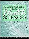 Research Teachings in Health Science, (020517924X), James J. Neutens 