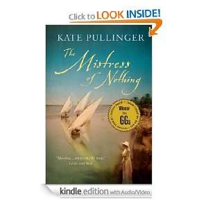 The Mistress of Nothing (Enhanced Edition) Kate Pullinger  